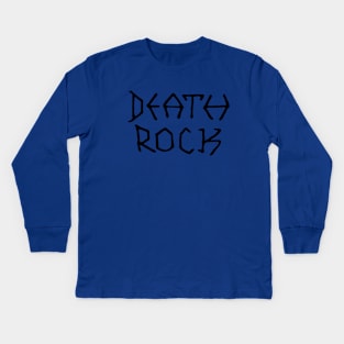 Death Rock Kids Long Sleeve T-Shirt